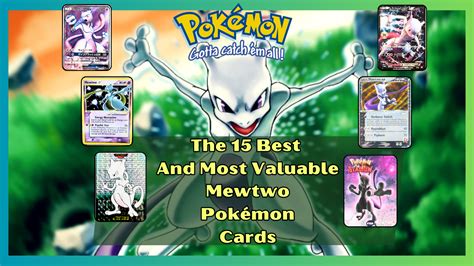 Top 15 Valuable Mewtwo Pokemon Cards .